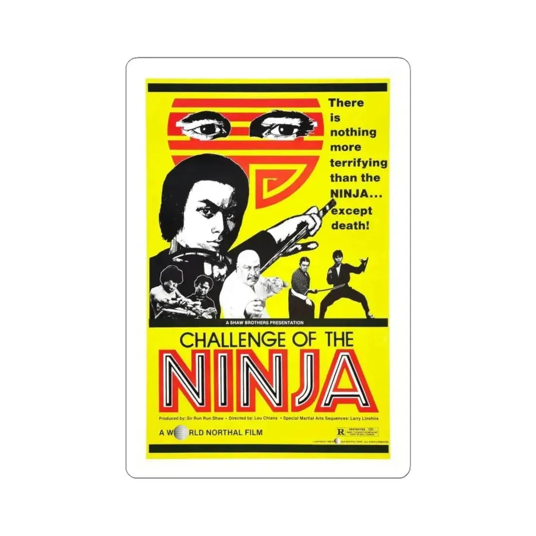 CHALLENGE OF THE NINJA 1986 Movie Poster - STICKER Vinyl Kiss-Cut Decal 6 Inch White - The Sticker Space