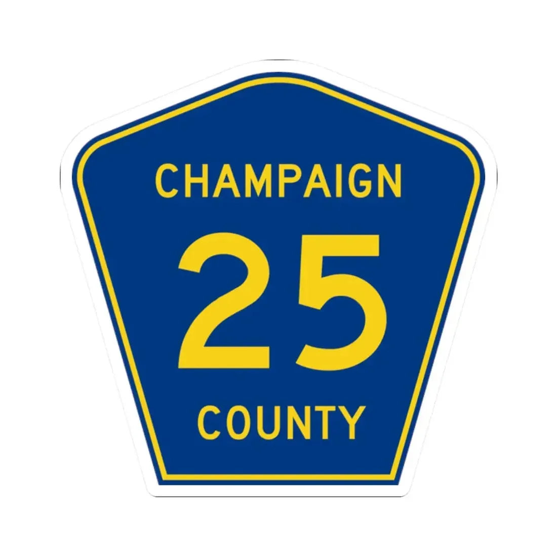 Champaign County 25 (Illinois) (Road Sign) STICKER Vinyl Kiss-Cut Decal 2 Inch White - The Sticker Space