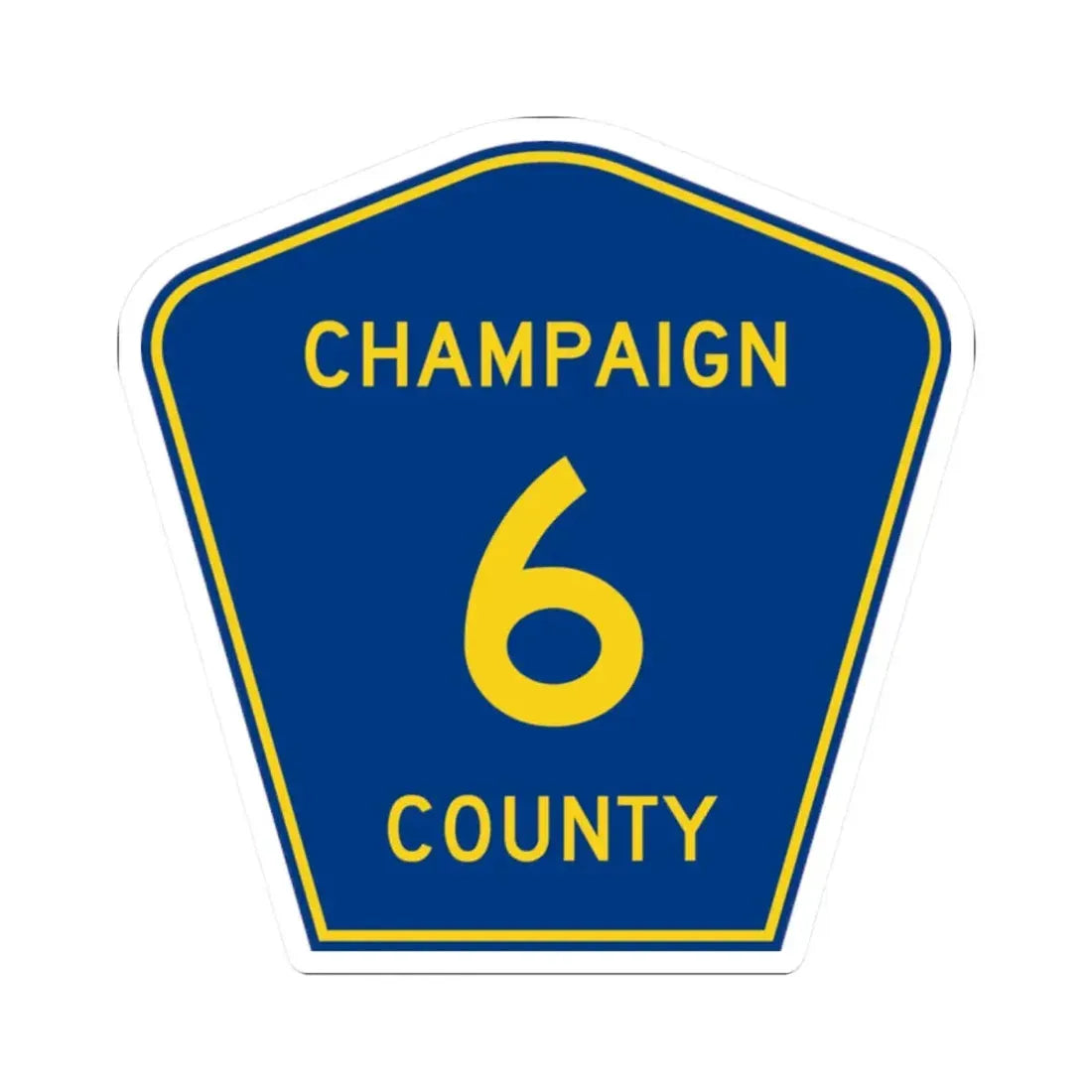 Champaign County 6 (Illinois) (Road Sign) STICKER Vinyl Kiss-Cut Decal 2 Inch White - The Sticker Space