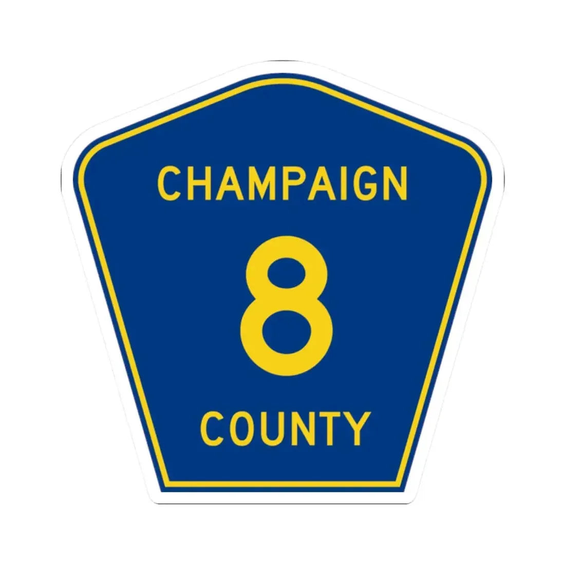 Champaign County 8 (Illinois) (Road Sign) STICKER Vinyl Kiss-Cut Decal 2 Inch White - The Sticker Space