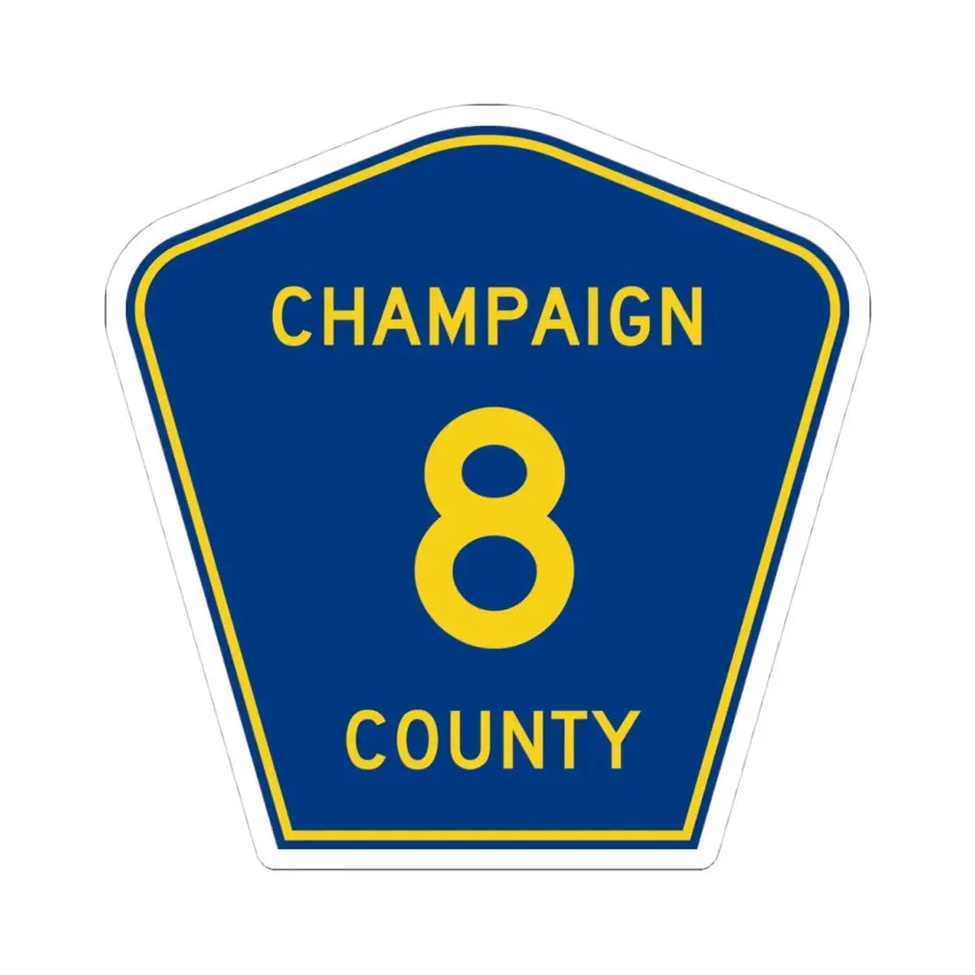 Champaign County 8 (Illinois) (Road Sign) STICKER Vinyl Kiss-Cut Decal 4 Inch White - The Sticker Space