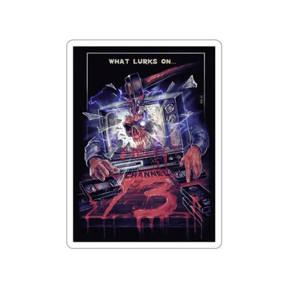 CHANNEL 13 1987 Movie Poster STICKER Vinyl Die-Cut Decal - The Sticker Space