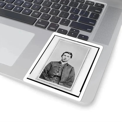 Charles Whittington, Sergeant Major, 7Th West Virginia Cavalry, Half-Length Portrait, Wearing Uniform, Seated, Facing Front (U.S. Civil War) STICKER Vinyl Kiss-Cut Decal - The Sticker Space