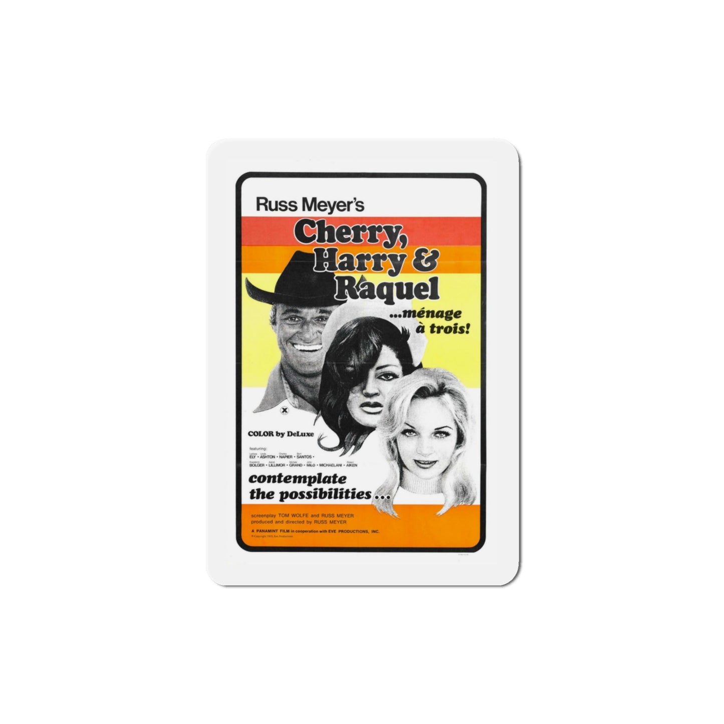 Cherry Harry & Raquel! 1970 Movie Poster Die-Cut Magnet-3 Inch-The Sticker Space