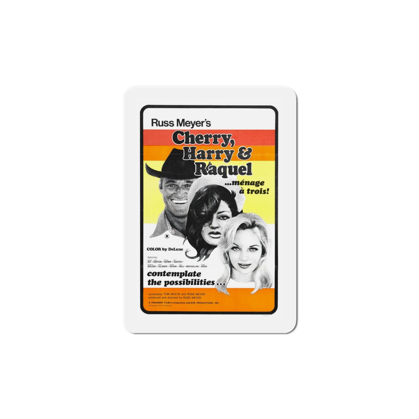 Cherry Harry & Raquel! 1970 Movie Poster Die-Cut Magnet-6 Inch-The Sticker Space