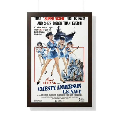 CHESTY ANDERSON, US NAVY 1976 - Framed Movie Poster 20" x 30" Walnut - The Sticker Space