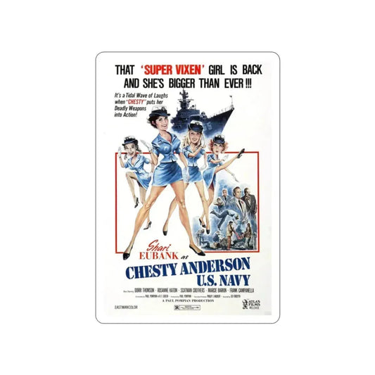 CHESTY ANDERSON, US NAVY 1976 Movie Poster STICKER Vinyl Die-Cut Decal 2 Inch - The Sticker Space