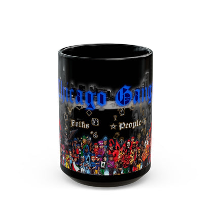 Chicago Gangs (Folks and People) Black Coffee Mug-15oz-The Sticker Space