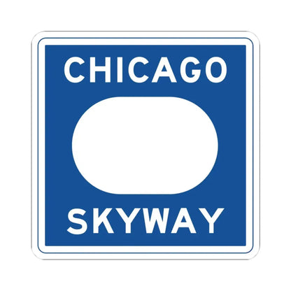 Chicago Skyway logo (Illinois) (Road Sign) STICKER Vinyl Kiss-Cut Decal 3 Inch White - The Sticker Space
