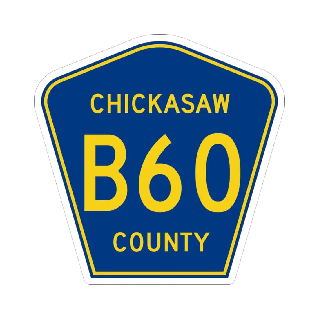 Chickasaw County Route B60 IA (Iowa) (Road Sign) STICKER Vinyl Kiss-Cut Decal 4 Inch White - The Sticker Space