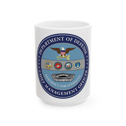 Chief Management Officer of the Department of Defense - White Coffee Mug-15oz-The Sticker Space