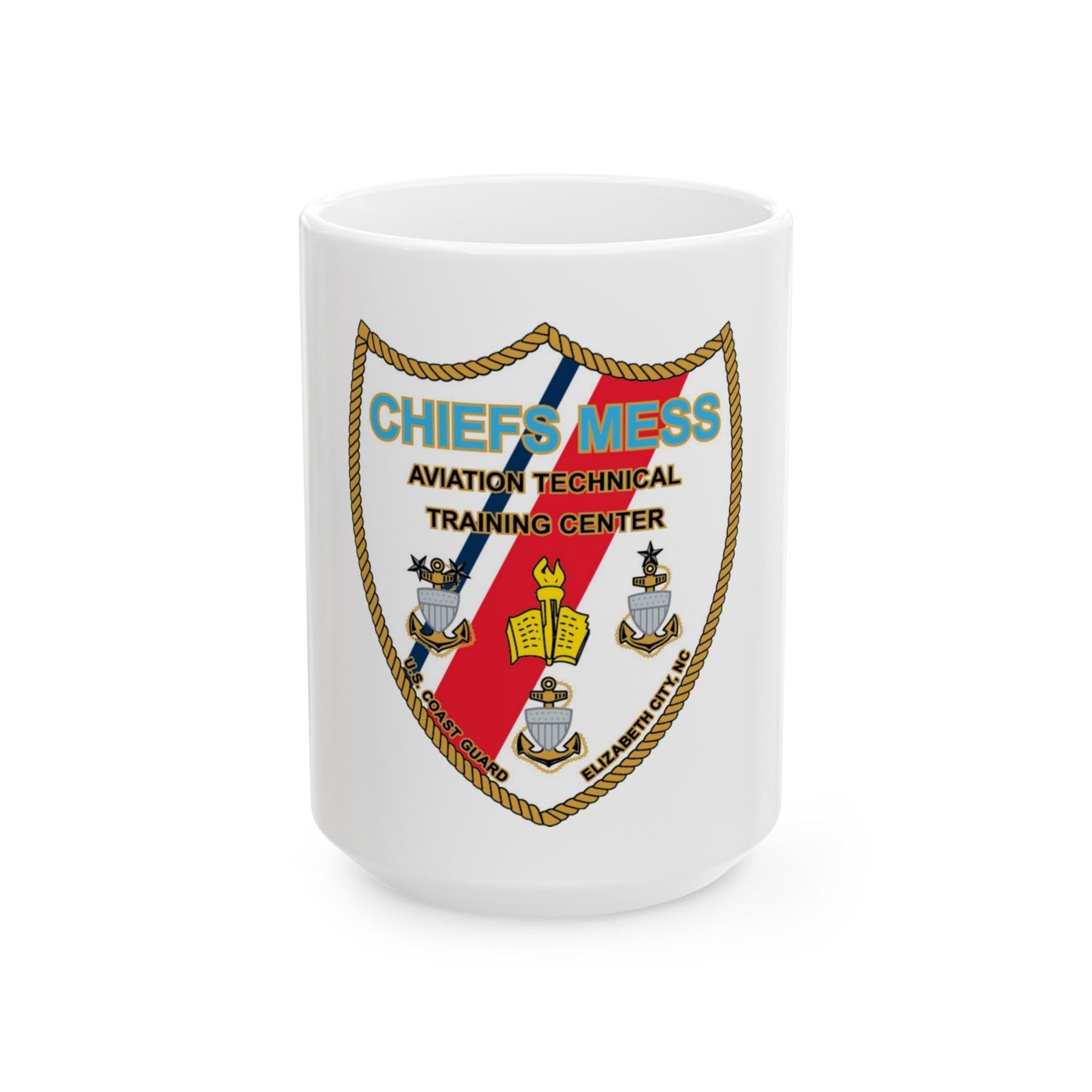 Chiefs Mess ATTC USCGC Elizabeth City NC (U.S. Coast Guard) White Coffee Mug-15oz-The Sticker Space