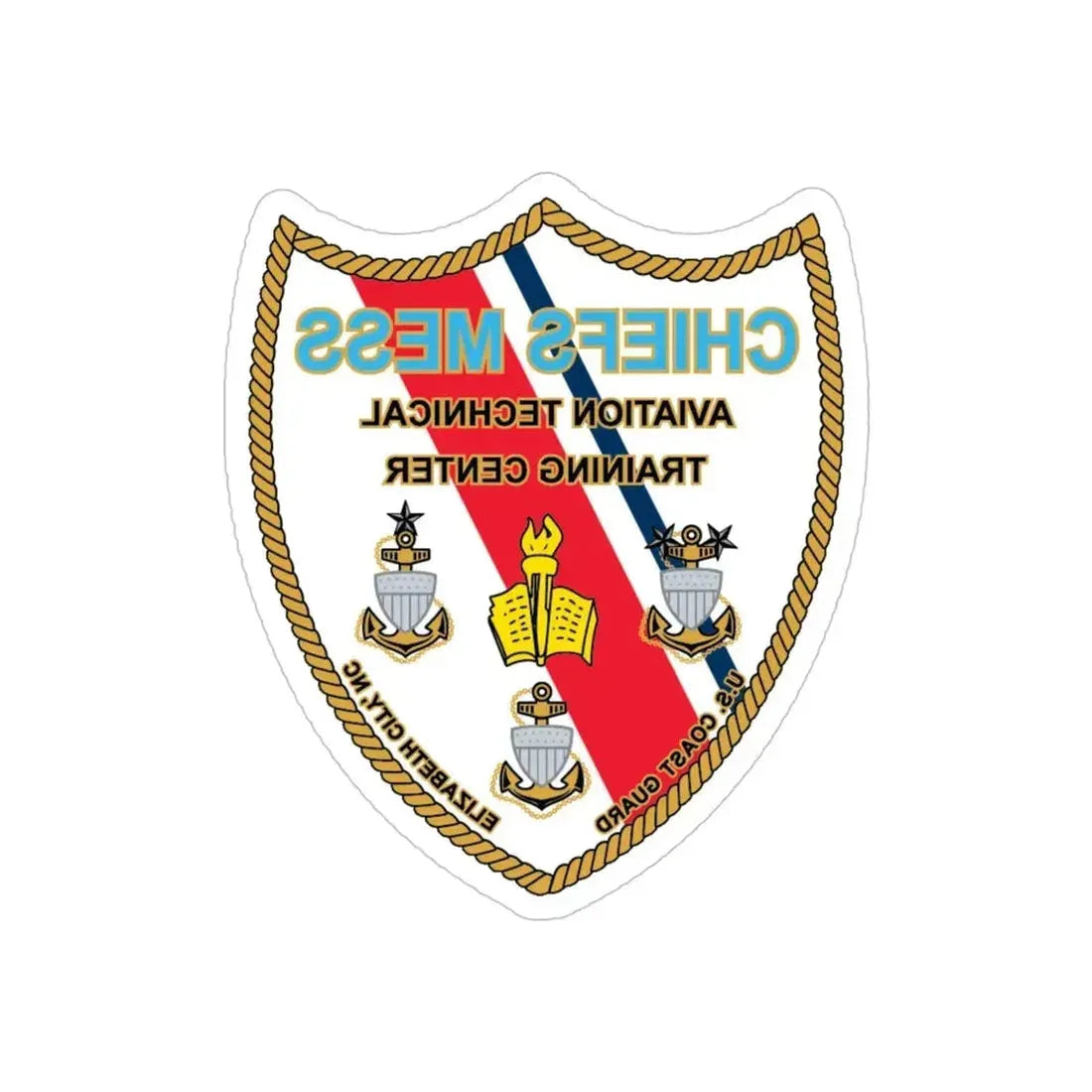 Chiefs Mess ATTC USCGC Elizabeth City NC (U.S. Coast Guard) REVERSE PRINT Transparent Die-Cut STICKER - The Sticker Space