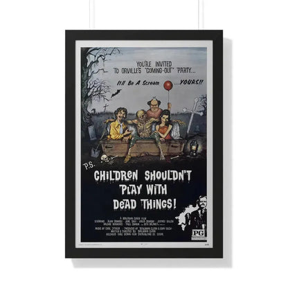 CHILDREN SHOULDN'T PLAY WITH DEAD THINGS 1972 - Framed Movie Poster 20" x 30" Black - The Sticker Space