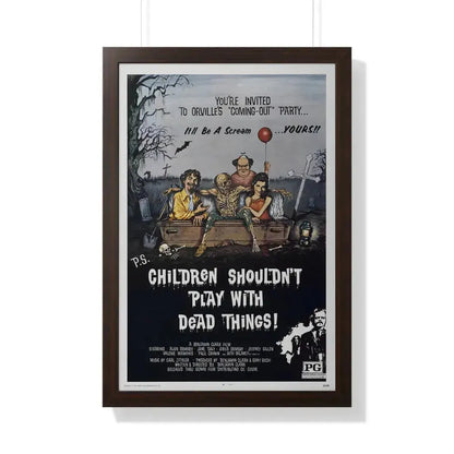 CHILDREN SHOULDN'T PLAY WITH DEAD THINGS 1972 - Framed Movie Poster 20" x 30" Walnut - The Sticker Space