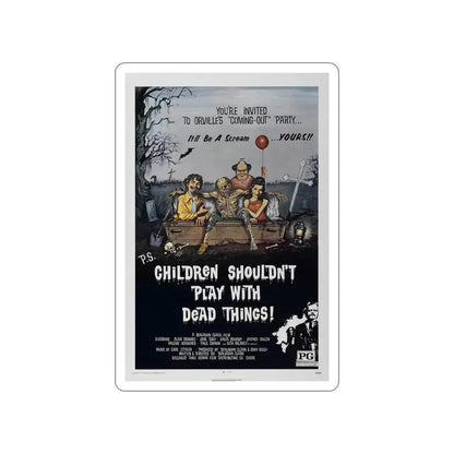 CHILDREN SHOULDN'T PLAY WITH DEAD THINGS 1972 Movie Poster STICKER Vinyl Die-Cut Decal 6 Inch - The Sticker Space