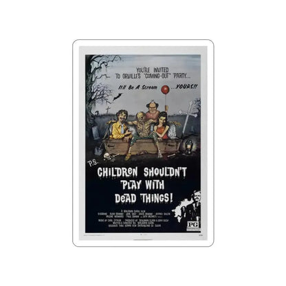 CHILDREN SHOULDN'T PLAY WITH DEAD THINGS 1972 Movie Poster STICKER Vinyl Die-Cut Decal - The Sticker Space