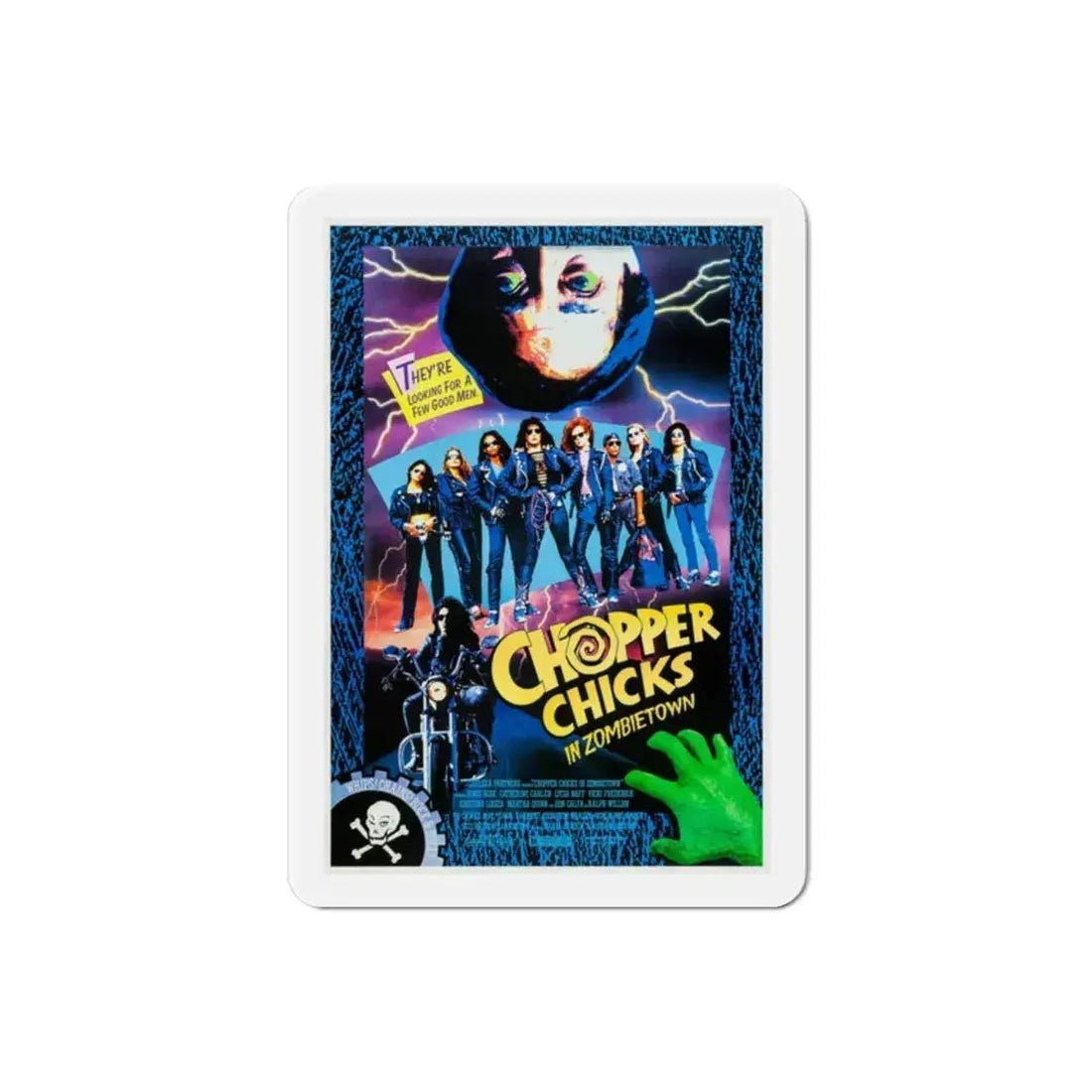 Chopper Chicks in Zombietown 1991 Movie Poster Refrigerator Magnet 2 Inch - The Sticker Space