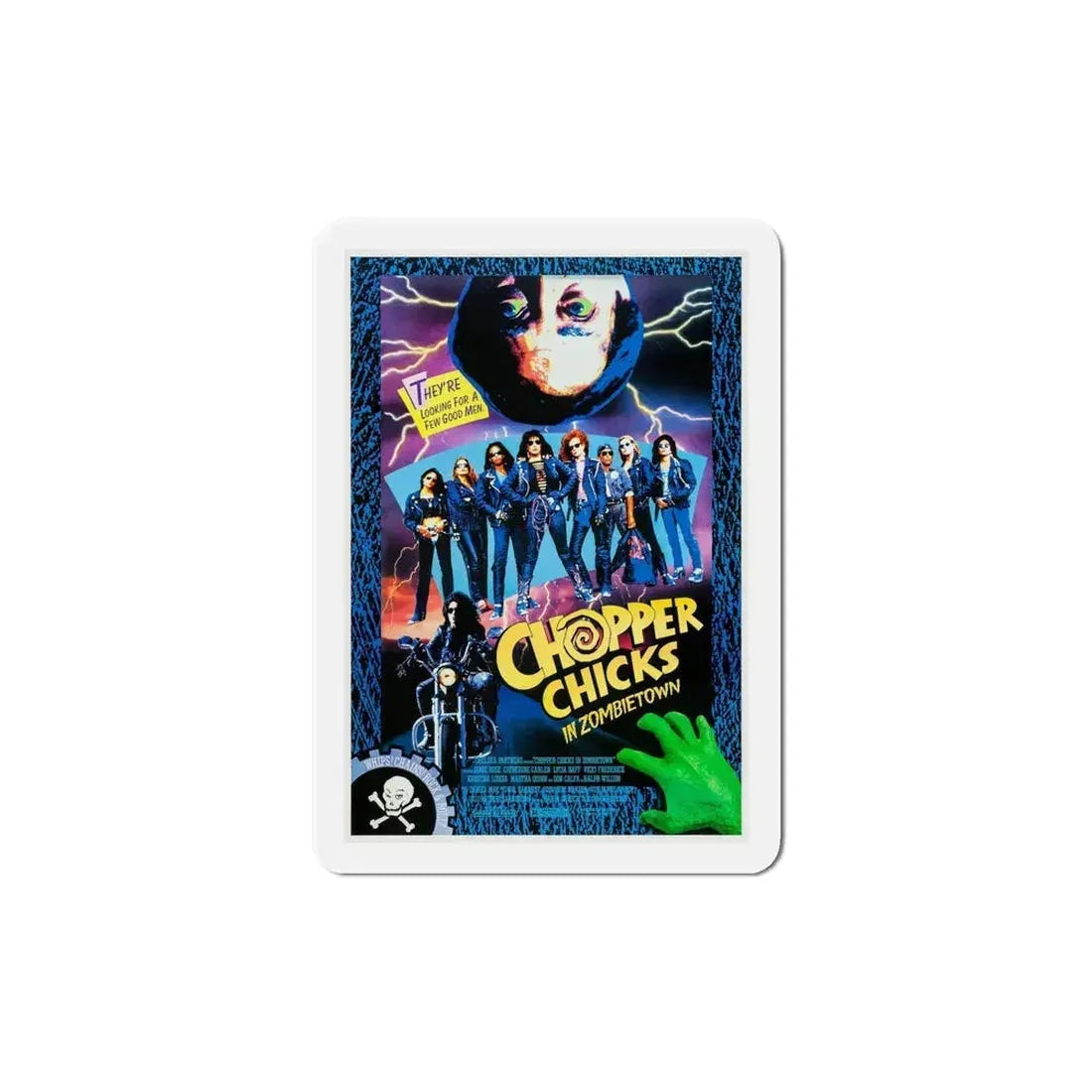 Chopper Chicks in Zombietown 1991 Movie Poster Refrigerator Magnet 6 Inch - The Sticker Space