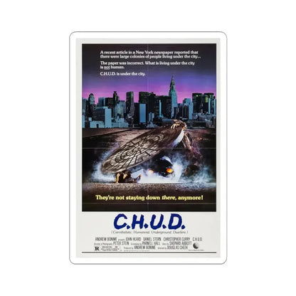 CHUD 1984 Movie Poster - STICKER Vinyl Kiss-Cut Decal 6 Inch White - The Sticker Space