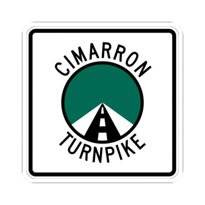 Cimarron Turnpike (Oklahoma) (Road Sign) STICKER Vinyl Kiss-Cut Decal 2 Inch White - The Sticker Space