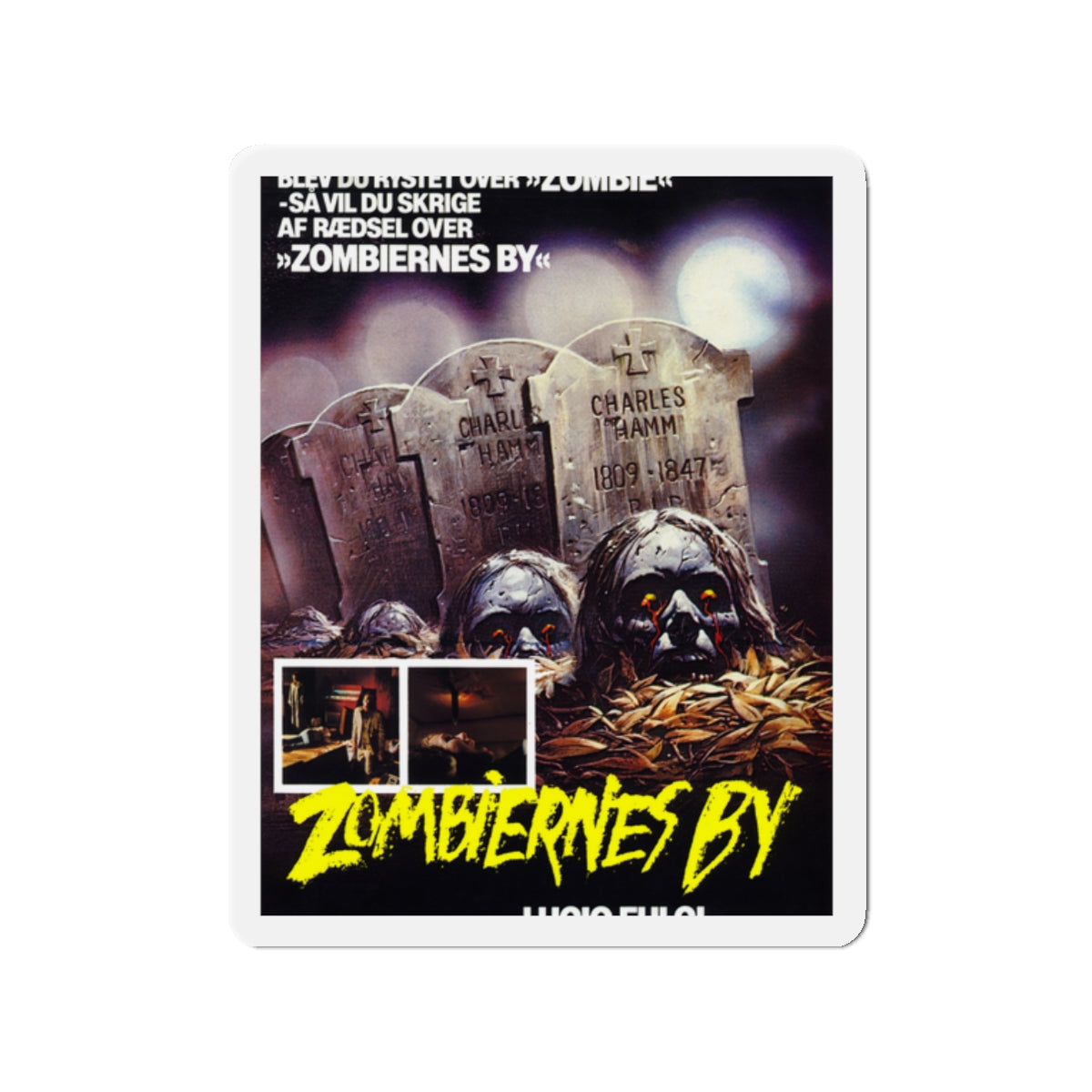 CITY OF THE LIVING DEAD (DANISH) 1980 Movie Poster - Die-Cut Magnet-2" x 2"-The Sticker Space