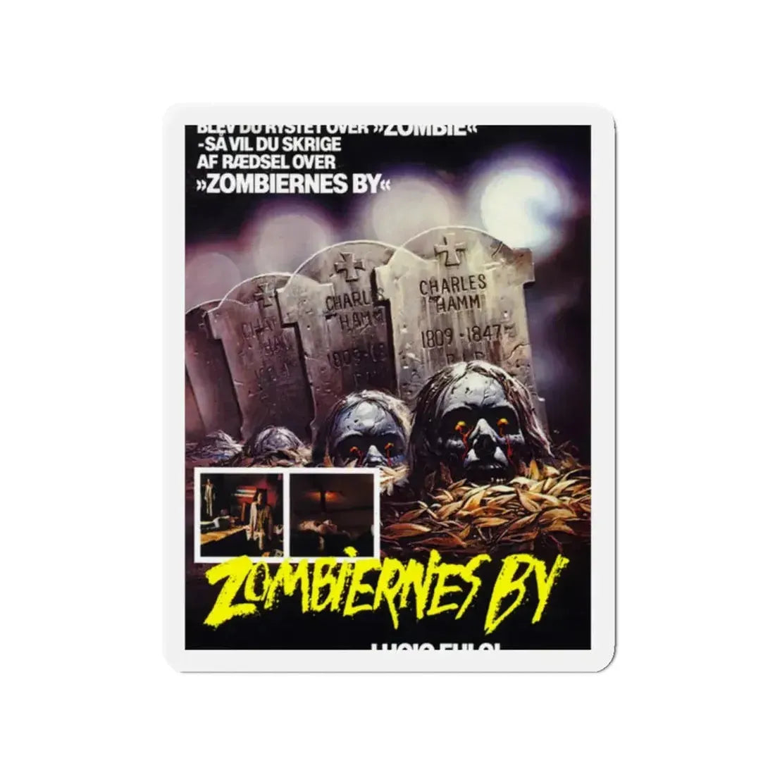 CITY OF THE LIVING DEAD (DANISH) 1980 Movie Poster - Refrigerator Magnet 2 Inch - The Sticker Space