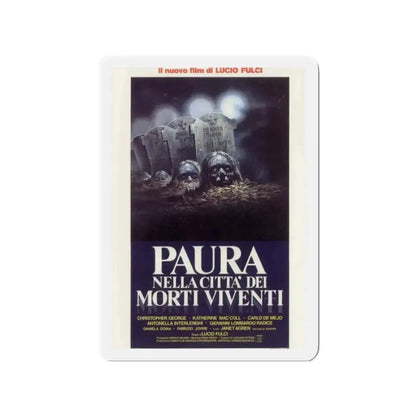 CITY OF THE LIVING DEAD (ITALIAN) 1980 Movie Poster - Refrigerator Magnet 2 Inch - The Sticker Space