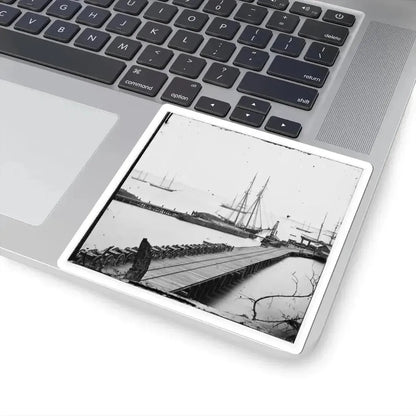 City Point, Va. Wharf, Federal Artillery, and Anchored Schooners (U.S. Civil War) STICKER Vinyl Kiss-Cut Decal - The Sticker Space