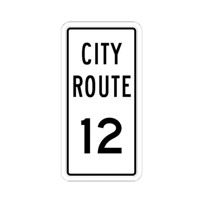 City Route 12 Fremont Ohio (Ohio) (Road Sign) STICKER Vinyl Kiss-Cut Decal 6 Inch White - The Sticker Space