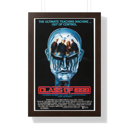 CLASS OF 1999 1990 - Framed Movie Poster-16″ x 24″-The Sticker Space