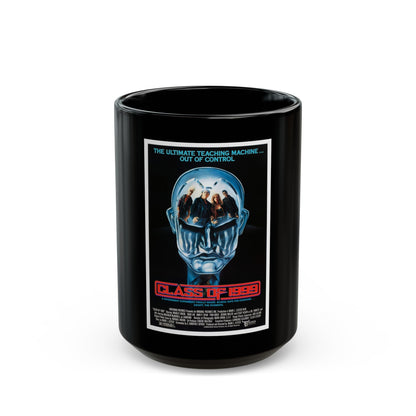 CLASS OF 1999 1990 Movie Poster - Black Coffee Mug-15oz-The Sticker Space