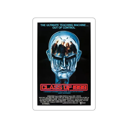 CLASS OF 1999 1990 Movie Poster STICKER Vinyl Die-Cut Decal 4 Inch - The Sticker Space
