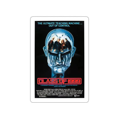 CLASS OF 1999 1990 Movie Poster STICKER Vinyl Die-Cut Decal 6 Inch - The Sticker Space