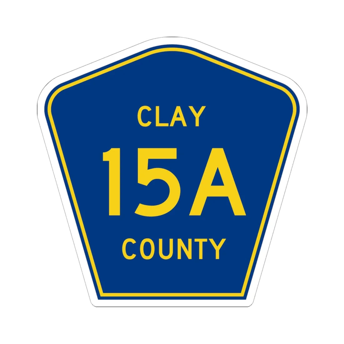 Clay County 15A (Florida) (Road Sign) STICKER Vinyl Kiss-Cut Decal 6 Inch White - The Sticker Space