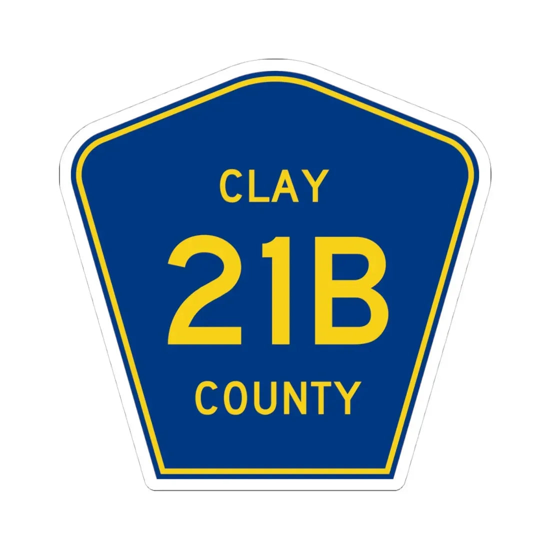 Clay County 21B (Florida) (Road Sign) STICKER Vinyl Kiss-Cut Decal 4 Inch White - The Sticker Space