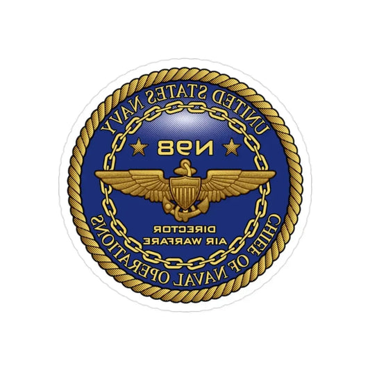 CNO Chief of Naval Operations N98 Dir Air Warfa (U.S. Navy) REVERSE PRINT Transparent Die-Cut STICKER 2 Inch Die-Cut Transparent - The Sticker Space