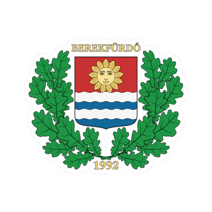 Coa Hungary Town Berekfürdő big (Hungary) (Coat of Arms) STICKER Vinyl Kiss-Cut Decal 2 Inch White - The Sticker Space