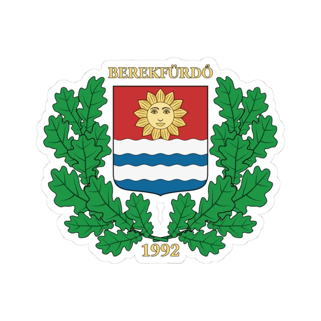 Coa Hungary Town Berekfürdő big (Hungary) (Coat of Arms) STICKER Vinyl Kiss-Cut Decal 3 Inch White - The Sticker Space