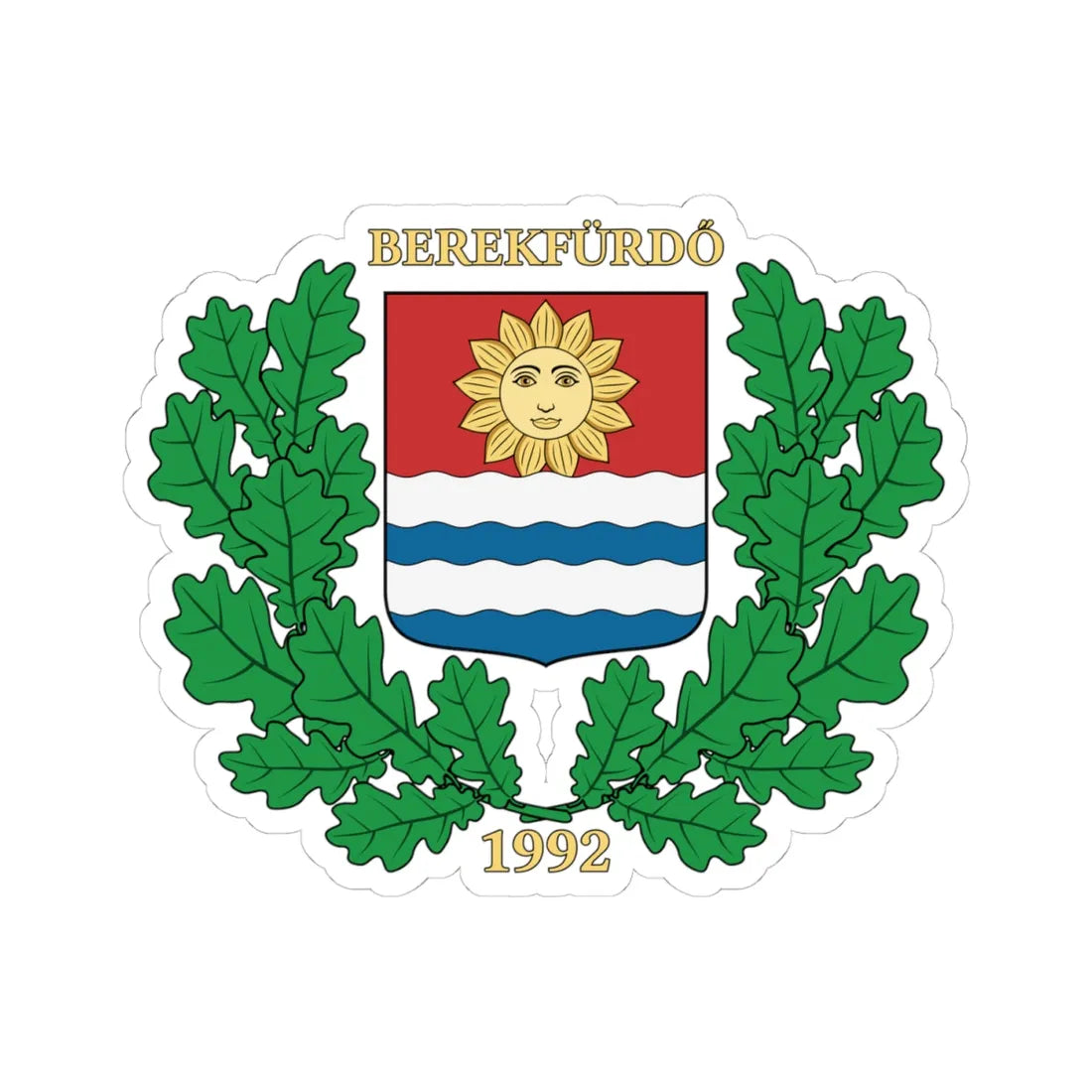 Coa Hungary Town Berekfürdő big (Hungary) (Coat of Arms) STICKER Vinyl Kiss-Cut Decal 4 Inch White - The Sticker Space