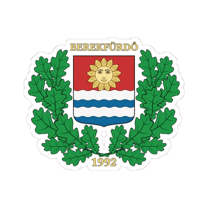Coa Hungary Town Berekfürdő big (Hungary) (Coat of Arms) STICKER Vinyl Kiss-Cut Decal 4 Inch White - The Sticker Space