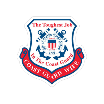 Coast Guard Wife (U.S. Coast Guard) Transparent STICKER Die-Cut Vinyl Decal-4 Inch-The Sticker Space