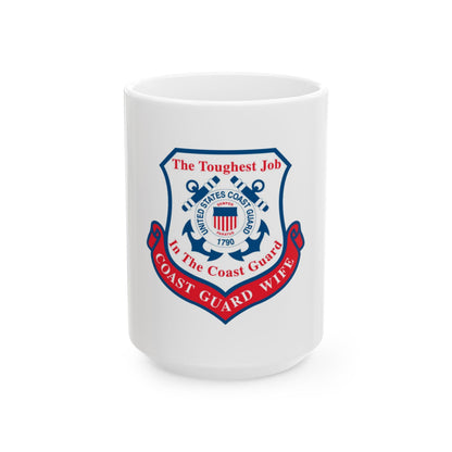 Coast Guard Wife (U.S. Coast Guard) White Coffee Mug