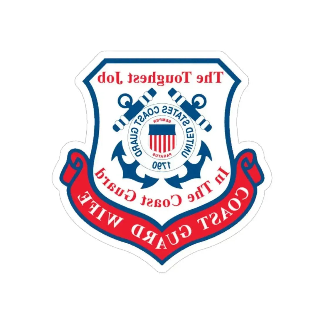Coast Guard Wife (U.S. Coast Guard) REVERSE PRINT Transparent Die-Cut STICKER - The Sticker Space
