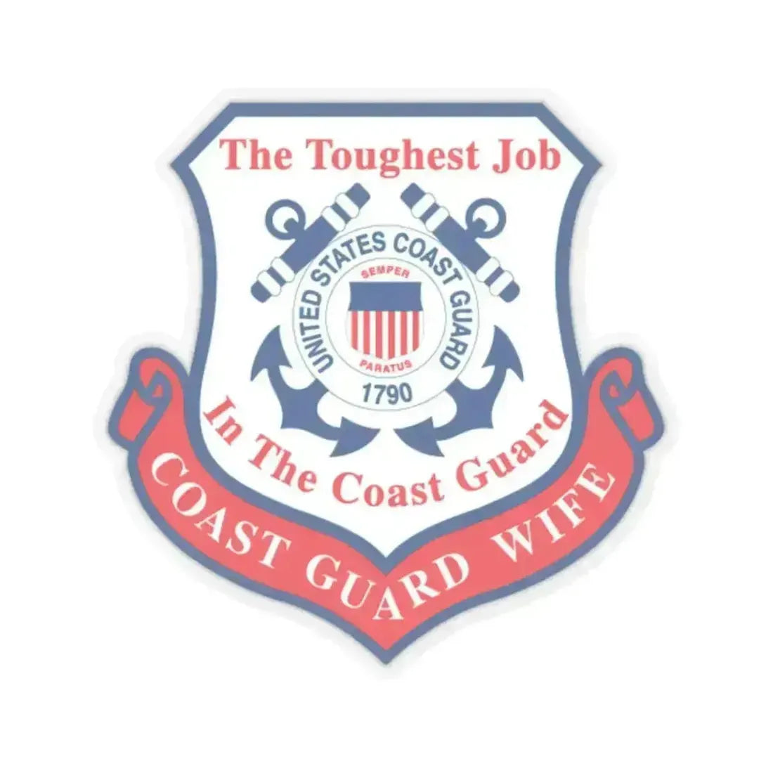 Coast Guard Wife (U.S. Coast Guard) STICKER Vinyl Kiss-Cut Decal 2 Inch Transparent - The Sticker Space