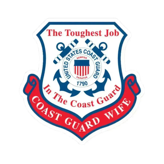 Coast Guard Wife (U.S. Coast Guard) STICKER Vinyl Kiss-Cut Decal 2 Inch White - The Sticker Space