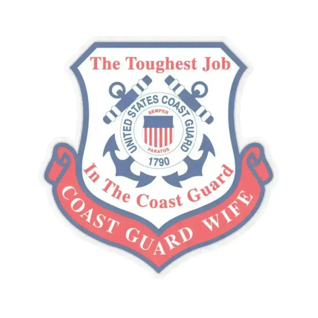 Coast Guard Wife (U.S. Coast Guard) STICKER Vinyl Kiss-Cut Decal 3 Inch Transparent - The Sticker Space
