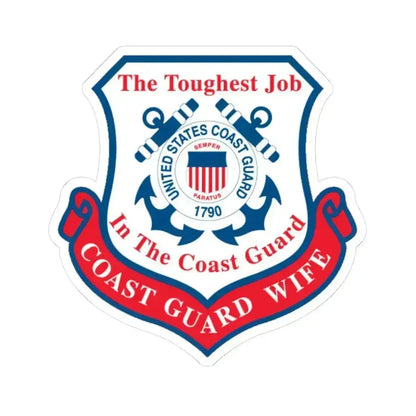 Coast Guard Wife (U.S. Coast Guard) STICKER Vinyl Kiss-Cut Decal 4 Inch White - The Sticker Space