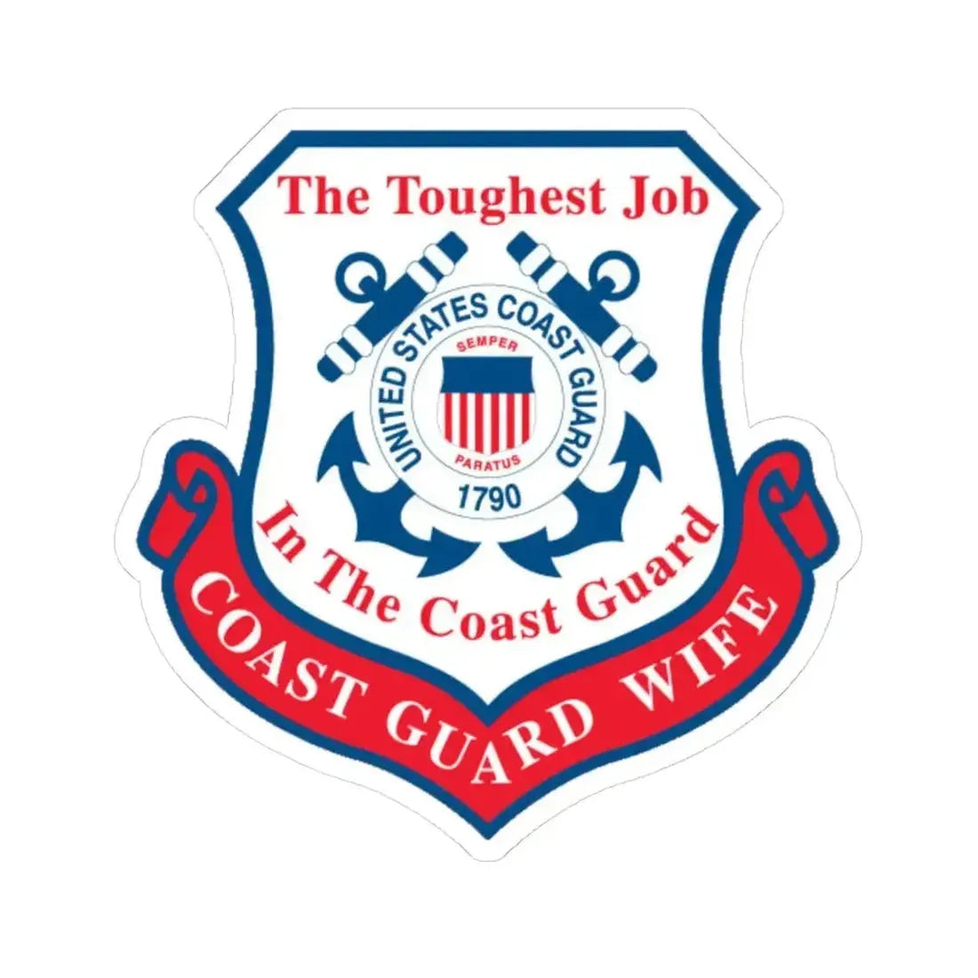 Coast Guard Wife (U.S. Coast Guard) STICKER Vinyl Kiss-Cut Decal 6 Inch White - The Sticker Space