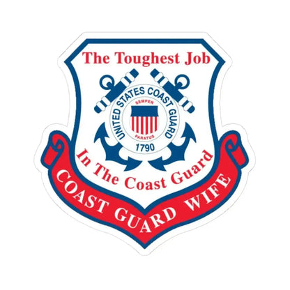 Coast Guard Wife (U.S. Coast Guard) STICKER Vinyl Kiss-Cut Decal 6 Inch White - The Sticker Space
